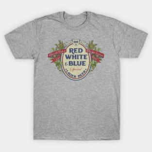 Red White & Blue Beer 1899 T-Shirt